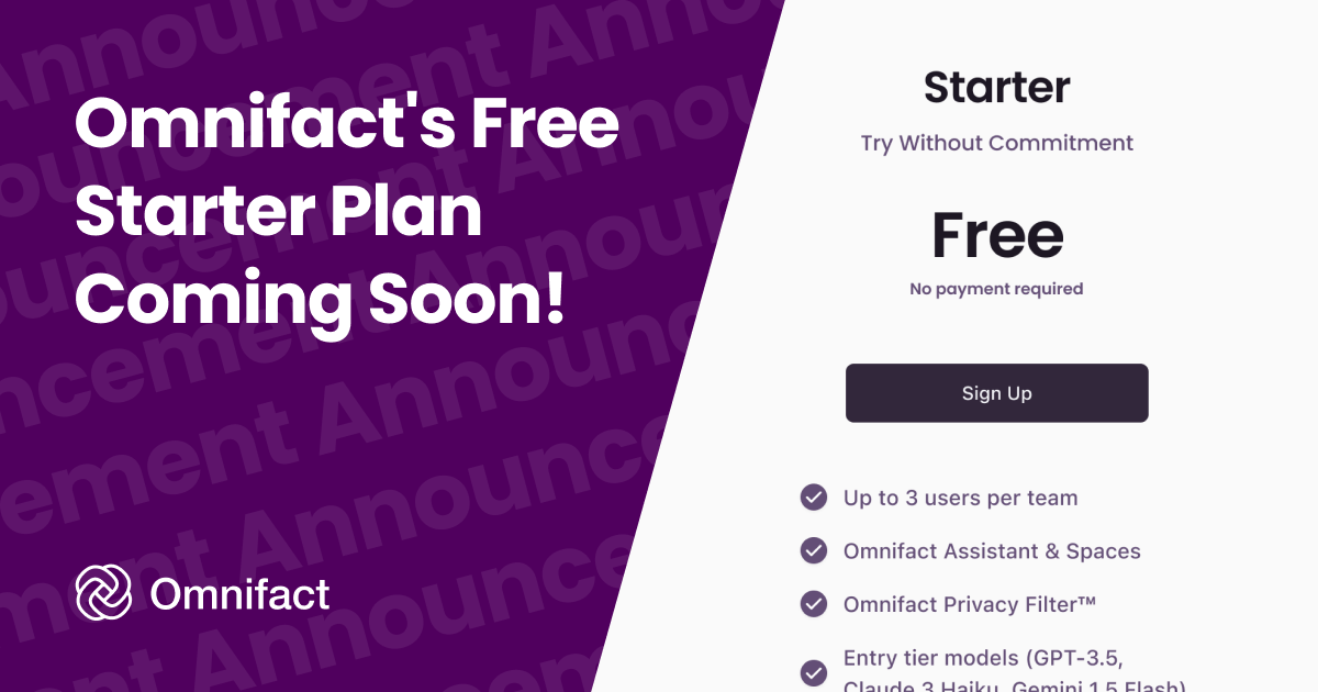 With Omnifact's upcoming free Starter plan, small teams can experience the power of our AI platform without any financial commitment.