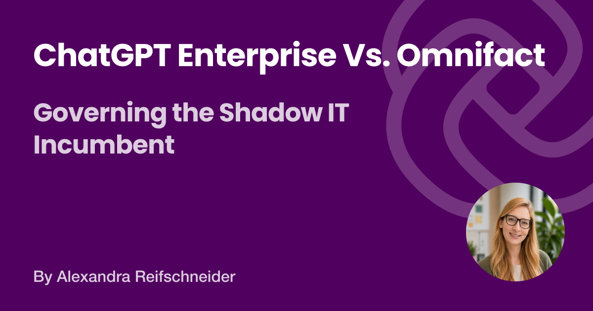 A governance comparison of ChatGPT Enterprise and Omnifact