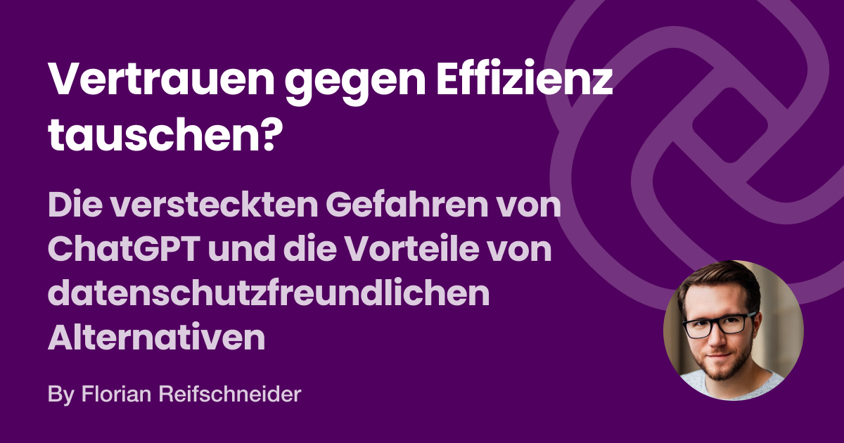 ChatGPT ist großartig für Ihr Unternehmen - bis es das nicht mehr ist. Was, wenn es eine bessere, sicherere Alternative gäbe?