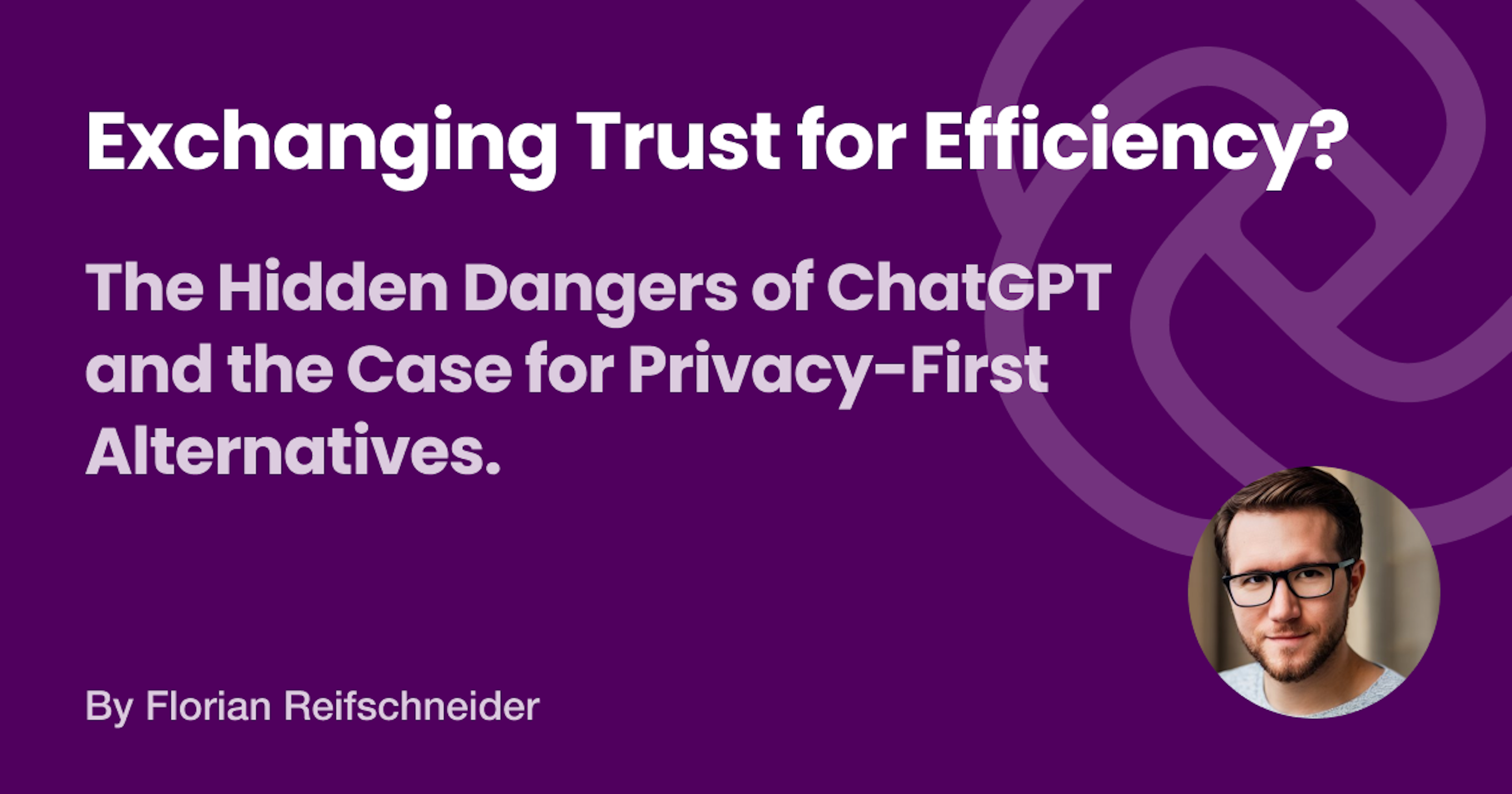 ChatGPT is great for your business, until it isn't. What if there was a better, safer alternative?