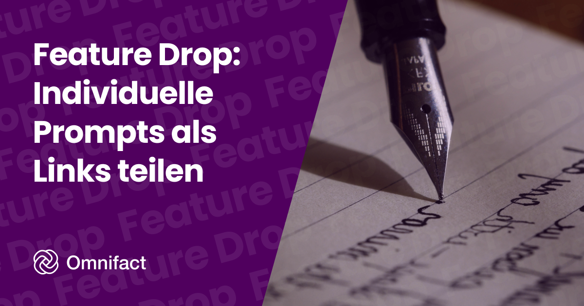 Omnifact führt das Teilen von Prompts per Link ein — Optimieren Sie Ihren KI-Workflow