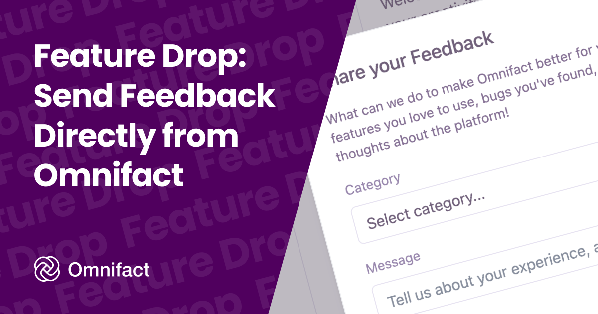 Share your feedback directly from the Help menu in Omnifact