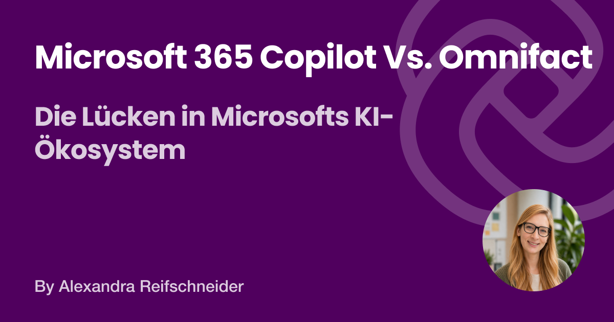 Microsoft Copilot und Omnifact für Enterprise-KI im Vergleich