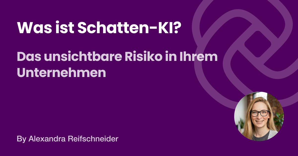 Schatten-KI wächst in Unternehmen – managen Sie das Risiko oder ignorieren Sie es?