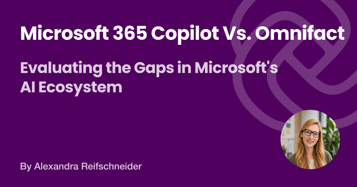 Evaluating Microsoft Copilot vs. Omnifact for enterprise AI