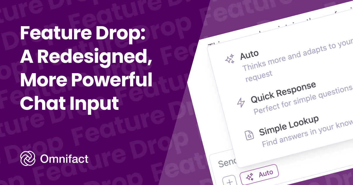 The new, more powerful chat input in Omnifact.